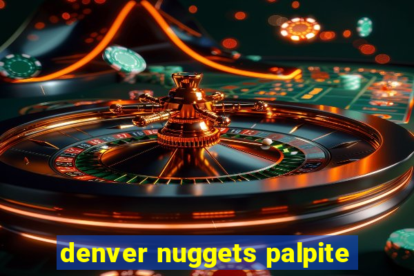 denver nuggets palpite